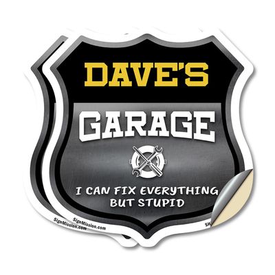 Dave's Garage I Can Fix Everything But Stupid (2 Pack) 12 inch X 12 inch Shield Shaped Heavy Duty 3.2 mil Vinyl Decals To last, Gift for Dads and Uncles Classic Americana Crafted in the USA