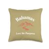 Lost On Purpose Bahamas Travel Vacation Bahamas Throw Pillow view 1