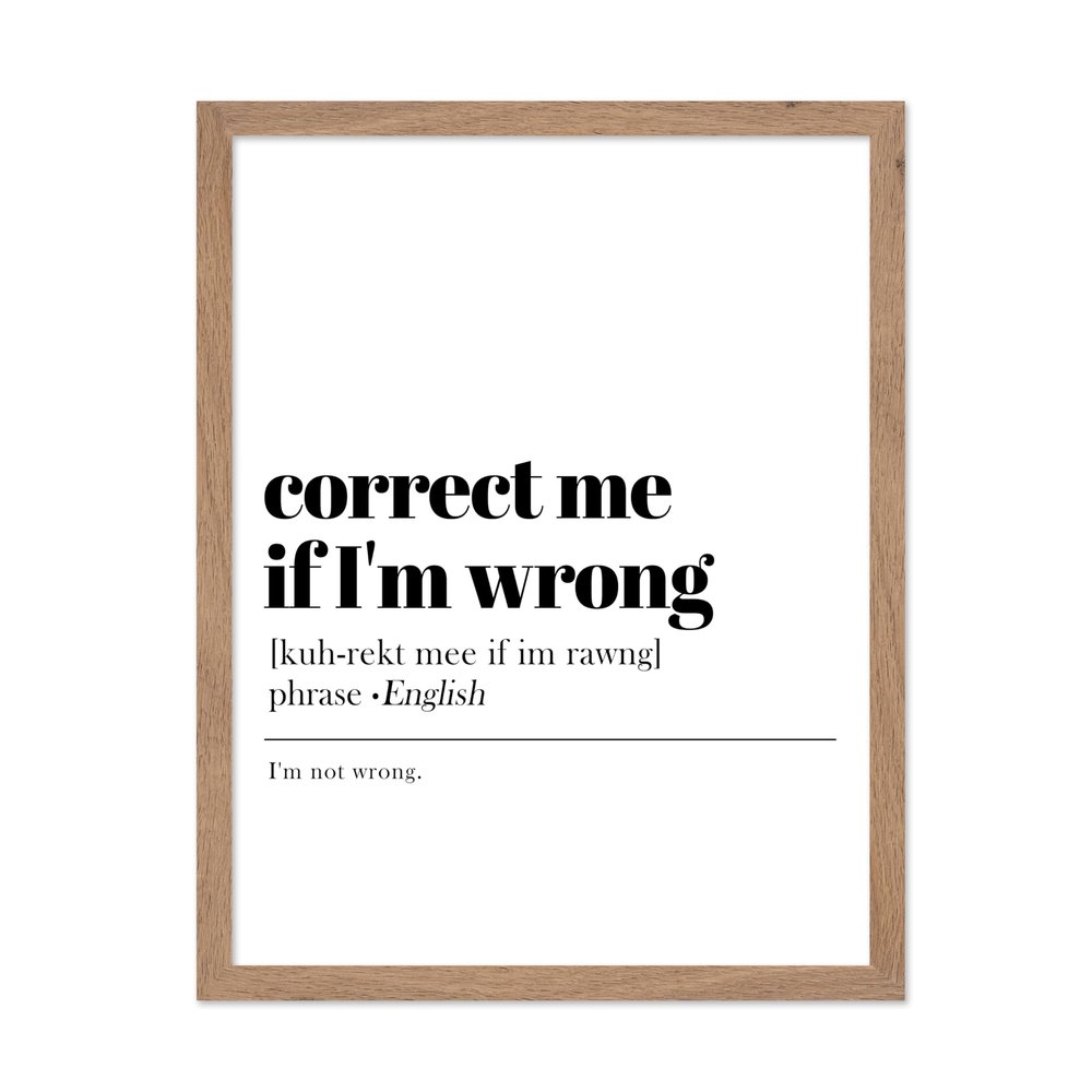 Poster Master Typography Poster - Retro Dictionary Print - Correct Me If I'm Wrong Definition, Book Page, Funny - Gift for Colleague, Friend - Wall Decor for Home, Office, 8x10 Beige Framed