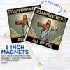 (2 Pack) Disappointments All of You Magnets - Funny Motivational Magnets - Inspirational Office Decor Magnets - 5" On Longest Side - for Cars, Refrigerators, Toolboxes, Lockers - Made in USA BMCS3435 view 4