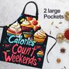 THISFIND Funny Apron with 2 Pockets for Men Women BBQ Grilling Adjustable Bib Aprons Gifts Cooking Kitchen (Calories Dont Count on Weekends) view 4