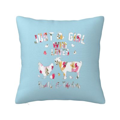 Just A Girl Who Loves Goats Chickens Throw Pillow Covers 26x26 Inch - Soft Decorative Pillowcases for Couch, Bed & Sofa - Indoor Living Room Home Decor
