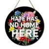 Hate Has No Home Here Equality Pride Wooden Sign Wall Decor for Front Door, Inclusion Equality Human Rights LGBTQ Wood Hanging Sign Decorations for Home Porches Community School view 1