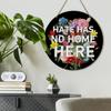 Hate Has No Home Here Equality Pride Wooden Sign Wall Decor for Front Door, Inclusion Equality Human Rights LGBTQ Wood Hanging Sign Decorations for Home Porches Community School view 4