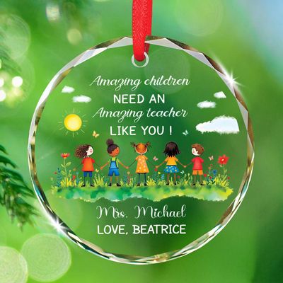 Amazing Children Need Amazing Teacher Glass Ornament, Personalized Best Teacher Xmas Ornament Decor 2026, Teachers Appreciation Keepsake Christmas Tree, Customized Names Teaching Xmas Glass Ornaments