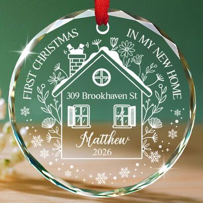 2026 Personalized First Christmas in My New Home Glass Ornaments, 1ST Year Xmas in My Home Ornament Gifts for Family Friends Bestie Homeowners Housewarming, Custom New House Address Xmas Ornament