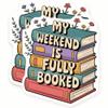 Book Lover Magnets - My Weekend is Fully Booked - Reading Magnets - Fridge Magnets - 2 Pack - Sticks to Fridges, Lockers, Toolboxes, & More - Made in USA - AQM6390 view 1