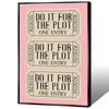 BFADMN Trendy Do It For The Plot Posters Pink Ticket Stub Inspirational Quote Canvas Wall Art Retro Preppy Room Aesthetic Print Painting For Living Room Bedroom Dorm Wall Decor 12x16in Wrapped Canvas view 1