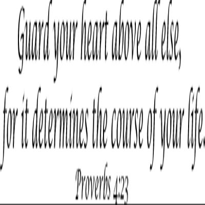 Proverbs 4:23 6 x 22 Bible Verse Wall Decal by Scripture Wall Art. Guard Your Heart Above All Else For It Determines The Course Of Your Life ~ Vinyl Wall Sticker Quote