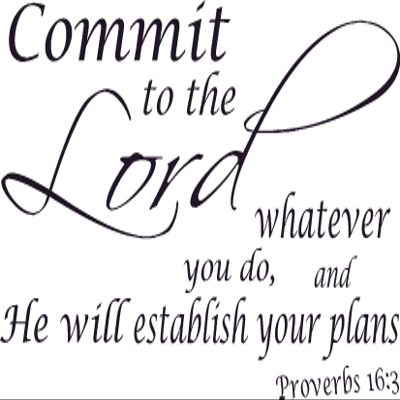 Proverbs 16:3 11 x 22 Bible Verse Wall Decal by Scripture Wall Art ~ Commit To The Lord Whatever You Do, And He Will Establish Your Plans ~ Vinyl Quote Sticker