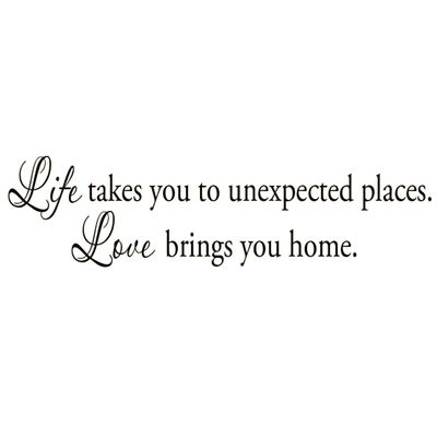 VWAQ Life Takes You Unexpected Places Love Brings You Home Wall Decals Quote Home Decor Vinyl Wall Art
