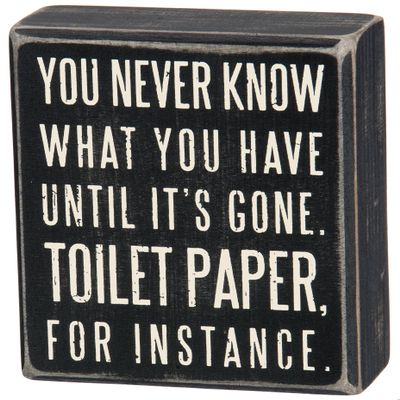 Primitives by Kathy Wooden Box Sign - Funny Bathroom Sayings, Wall Art/Home Decor, Farmhouse Style, Housewarming Gift, 4x5 IN