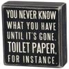 Primitives by Kathy Wooden Box Sign - Funny Bathroom Sayings, Wall Art/Home Decor, Farmhouse Style, Housewarming Gift, 4x5 IN view 1
