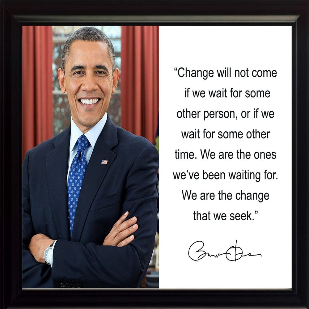 wesellphotos Barack Obama Change Will not Quote Autograph 8x10 Framed Photo