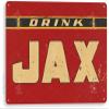 Tinworld Tin Sign: Drink Jax Beer Decor Wall Art Bar Pub Beer Shop Store Cave A058 view 1